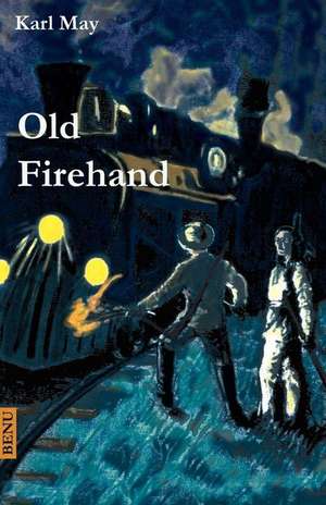 Old Firehand de Karl May