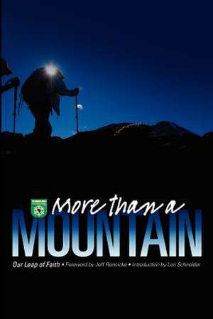 More Than a Mountain de Lori Schneider