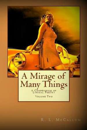 A Mirage of Many Things de MR R. L. McCallum