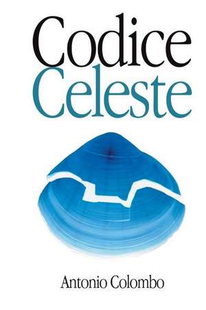 Codice Celeste de Antonio Colombo