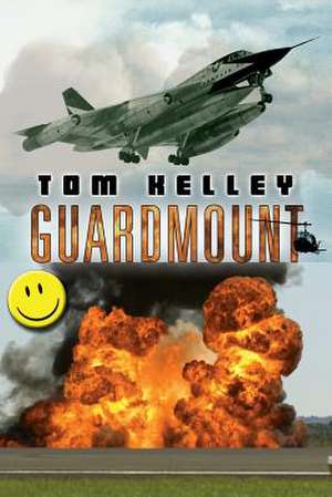 Guardmount de MR Tom Kelley