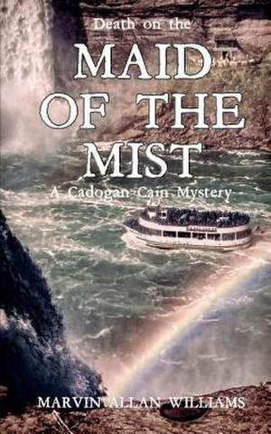 Death on the Maid of the Mist de Marvin Allan Williams