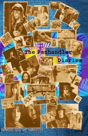 The Panhandler Diaries de Robert L. Ruisi