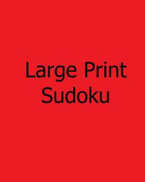 Large Print Sudoku de Colin Wright