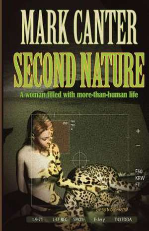 Second Nature de Mark Canter