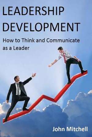 Leadership Development de John Mitchell