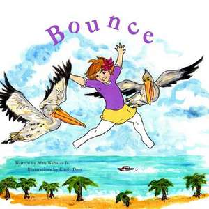 Bounce de Alan M. Webster Jr