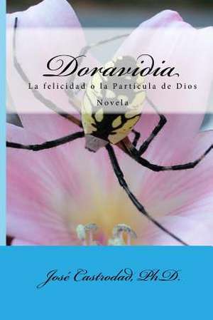 Doravidia de Jose Castrodad Ph. D.