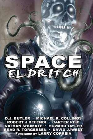 Space Eldritch de D. J. Butler