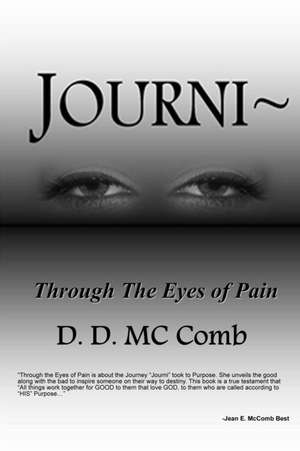 Journi Through the Eyes of Pain de D. D. McComb