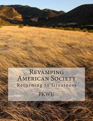 Revamping American Society de MR P. K. Wu