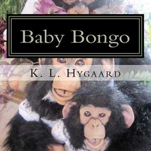 Baby Bongo de K. L. Hygaard