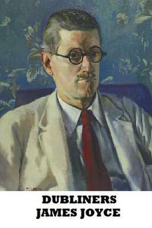 Dubliners de James Joyce