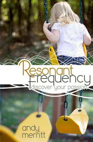 Resonant Frequency de Andy Merritt