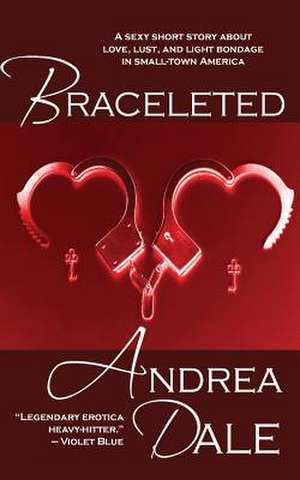 Braceleted de Andrea Dale