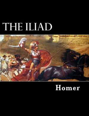 The Iliad de Homer