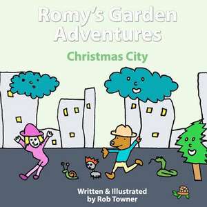 Romy's Garden Adventures de Rob Towner