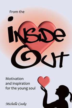 From the Inside Out de Michelle Cooke