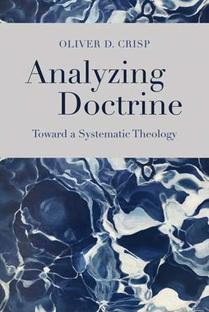 Analyzing Doctrine de Oliver D. Crisp