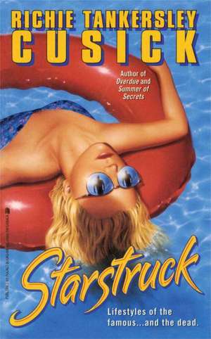 Starstruck de Richie Tankersley Cusick