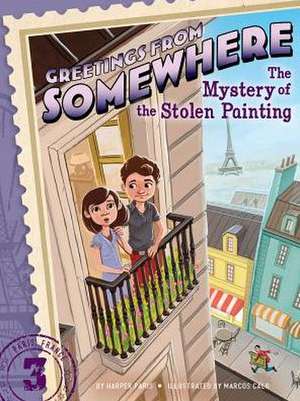 The Mystery of the Stolen Painting de Harper Paris