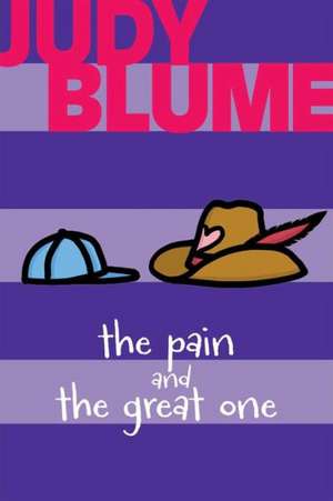 The Pain and the Great One de Judy Blume