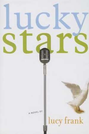 Lucky Stars de Lucy Frank