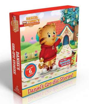 Daniel's Grr-Ific Stories! (Comes with a Tigertastic Growth Chart!): Welcome to the Neighborhood!; Daniel Goes to School; Goodnight, Daniel Tiger; Dan de various