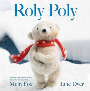 Roly Poly de Mem Fox