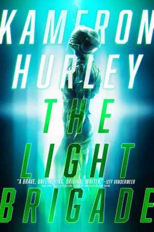 The Light Brigade de Kameron Hurley