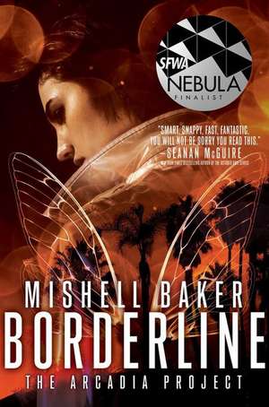 Borderline de Mishell Baker