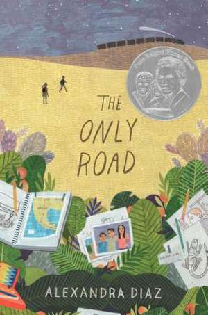 The Only Road de Alexandra Diaz