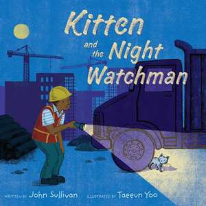 Kitten and the Night Watchman de John Sullivan