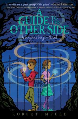 A Guide to the Other Side de Robert Imfeld