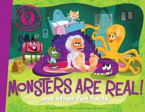 Monsters Are Real! de Hannah Eliot