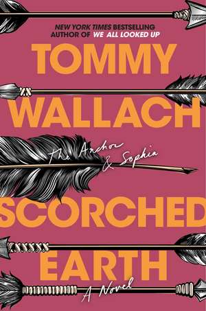 Scorched Earth de Tommy Wallach