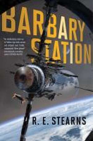 Barbary Station de R. E. Stearns