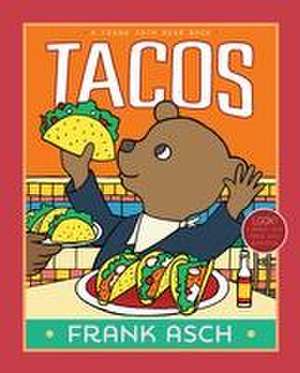 Tacos de Frank Asch