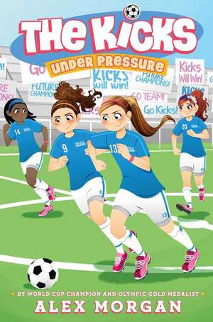 Under Pressure de Alex Morgan