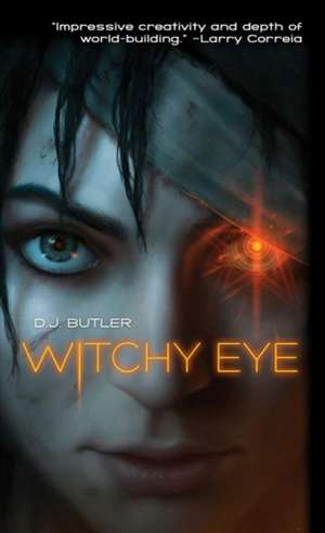 Witchy Eye de D.J. Butler