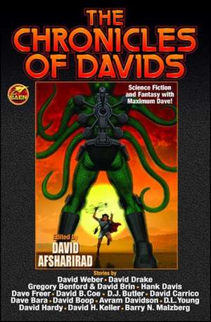 The Chronicles of Davids de David Afsharirad