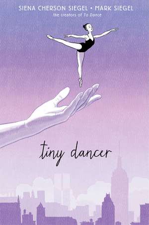 Tiny Dancer de Siena Cherson Siegel