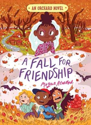 A Fall for Friendship de Megan Atwood