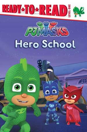 Hero School de Tina Gallo