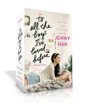 The to All the Boys I've Loved Before Collection de Jenny Han