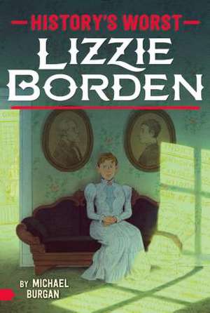 Lizzie Borden de Michael Burgan