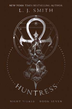 Huntress: Night World de L. J. Smith