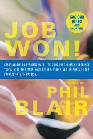 Job Won! de Phil Blair