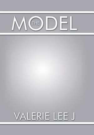 The Model de Valerie Lee J
