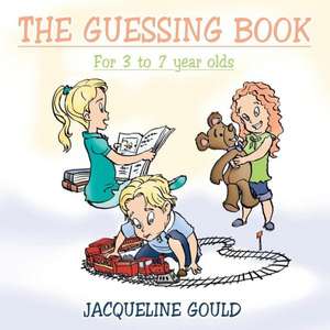 The Guessing Book de Jacqueline Gould